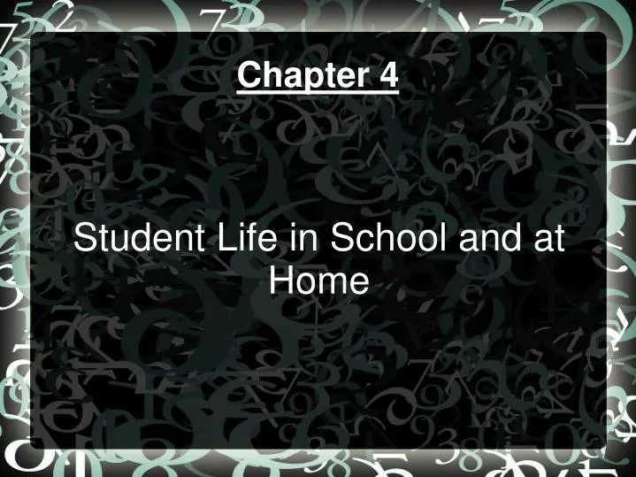 student life in school and at home