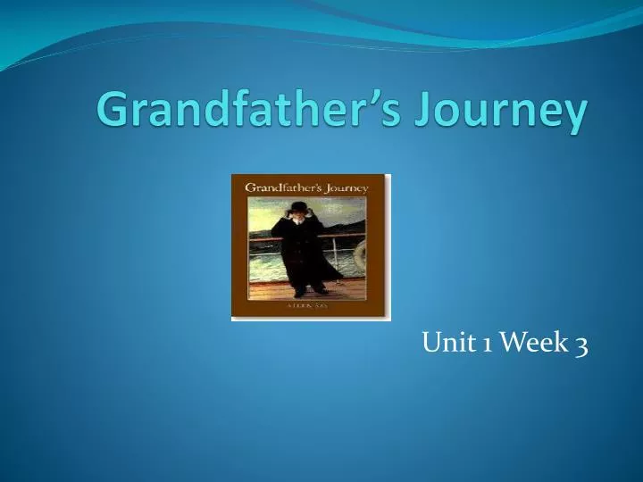 grandfather s journey