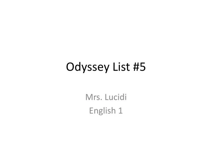 odyssey list 5