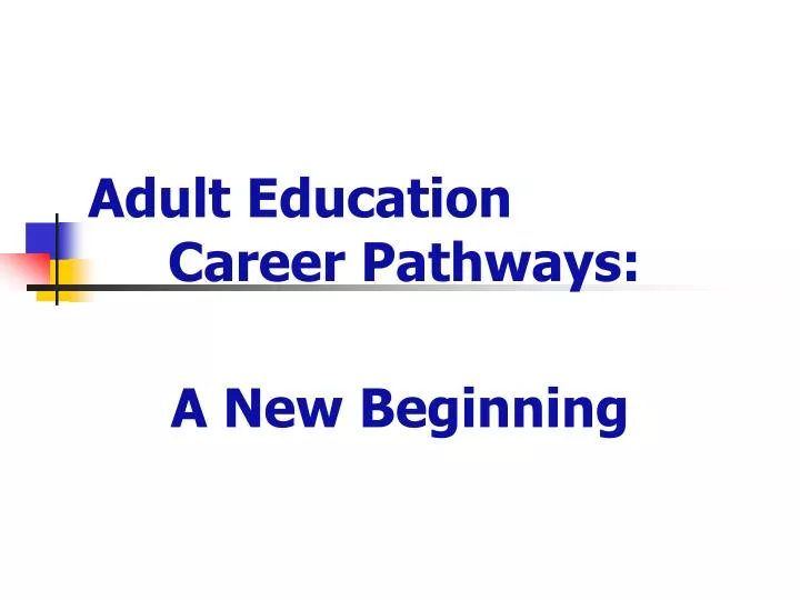 adult education career pathways
