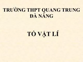 tr ng thpt quang trung n ng