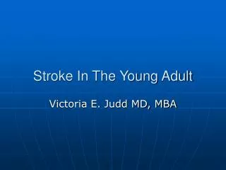 Stroke In The Young Adult