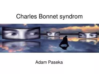 charles bonnet syndrom