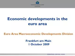 Economic developments in the euro area