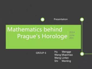 Mathematics behind Prague's Horologe