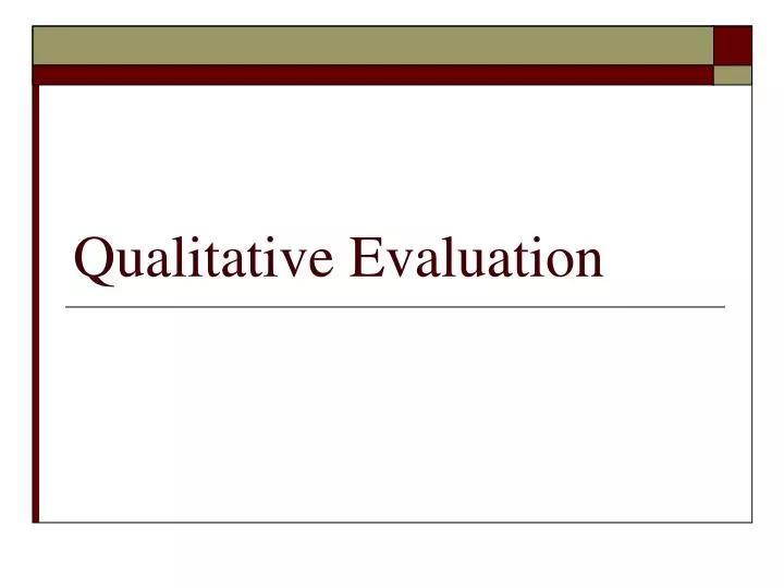 qualitative evaluation