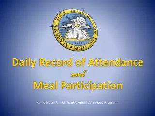 Daily Record of Attendance and Meal Participation