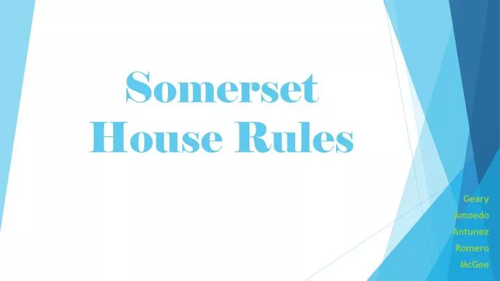 somerset house rules
