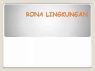 rona lingkungan