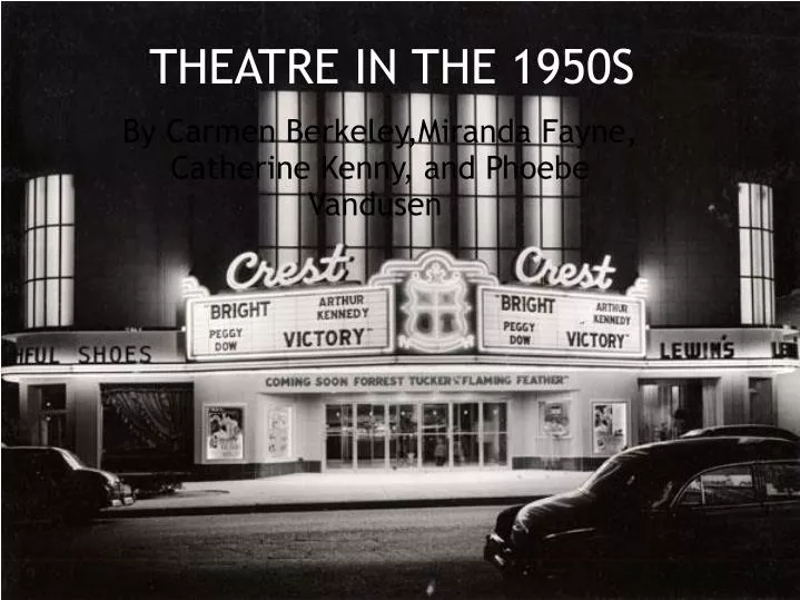 theatre in the 1950s