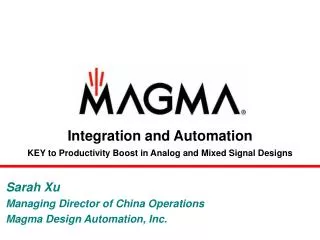Integration and Automation KEY to Productivity Boost in Analog and Mixed Signal Designs
