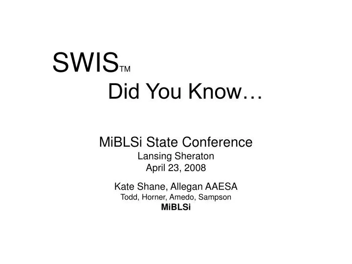 swis tm did you know