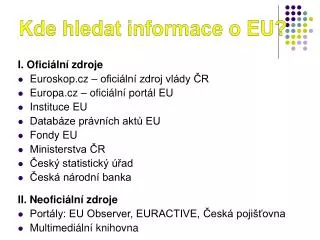 kde hledat informace o eu