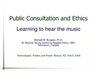 Public Consultation and Ethics