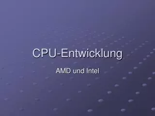 cpu entwicklung