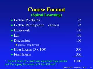 Course Format (Spiral Learning)