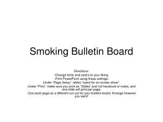 Smoking Bulletin Board