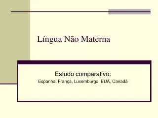 l ngua n o materna
