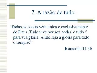 7 a raz o de tudo