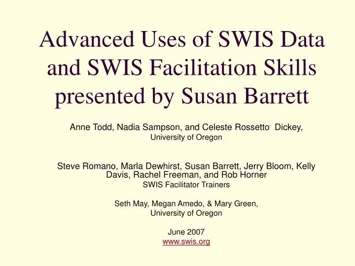 advanced uses of swis data and swis facilitation skills presented by susan barrett