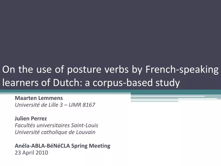 on the use of posture verbs by french speaking learners of dutch a corpus based study