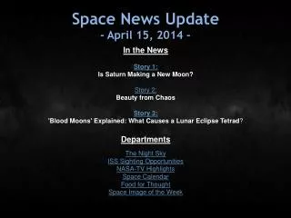 Space News Update - April 15, 2014 -