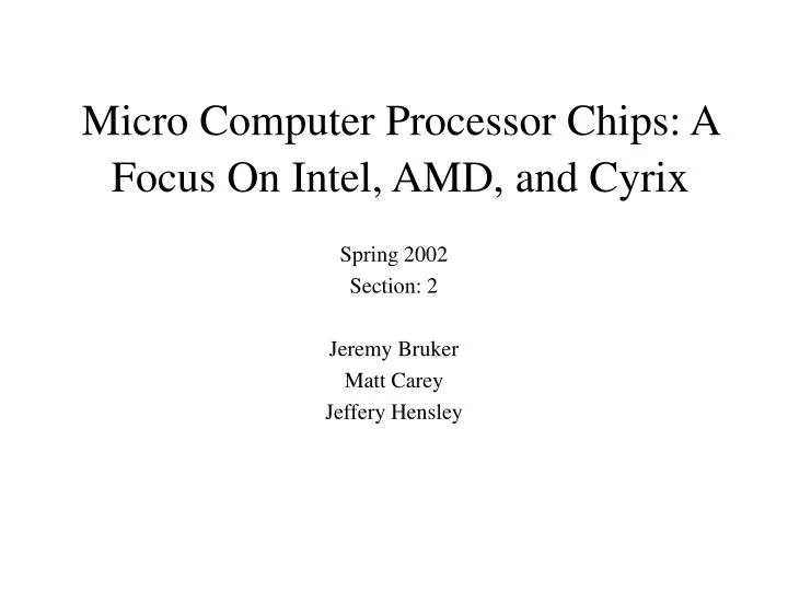 micro computer processor chips a focus on intel amd and cyrix