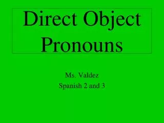 Direct Object Pronouns