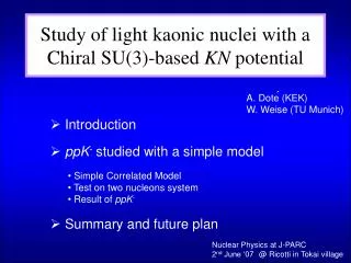 Study of light kaonic nuclei with a Chiral SU(3)-based KN potential