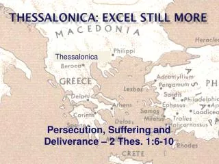 Thessalonica: Excel Still More