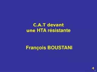 c a t devant une hta r sistante fran ois boustani