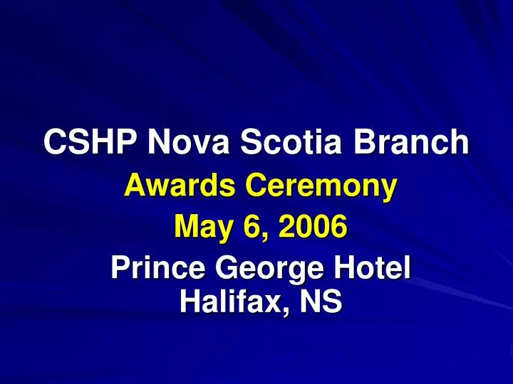 cshp nova scotia branch