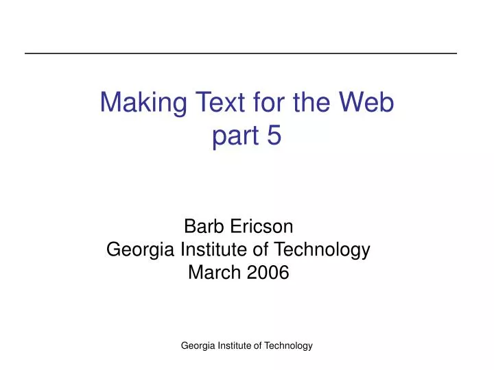making text for the web part 5