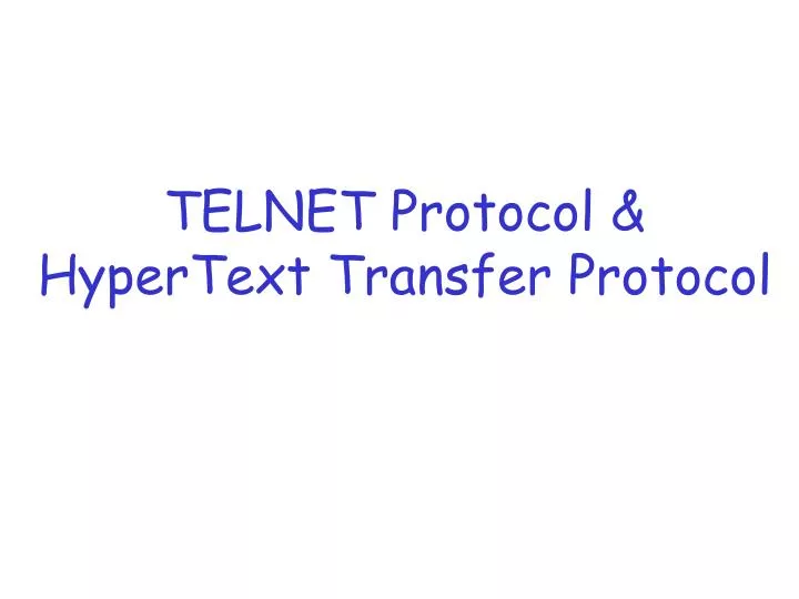 telnet protocol hypertext transfer protocol