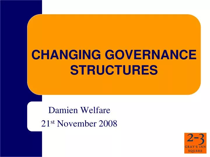 changing governance structures