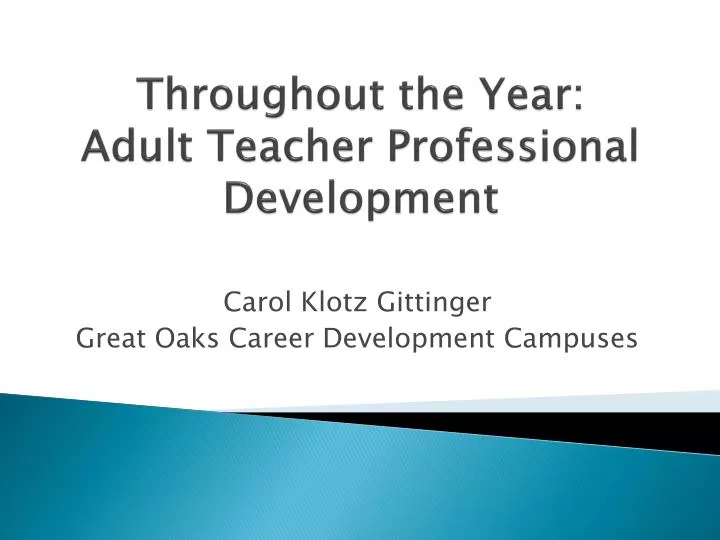 throughout the year adult teacher professional development