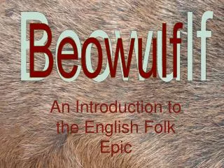 An Introduction to the English Folk Epic