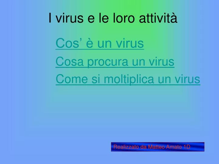 i virus e le loro attivit