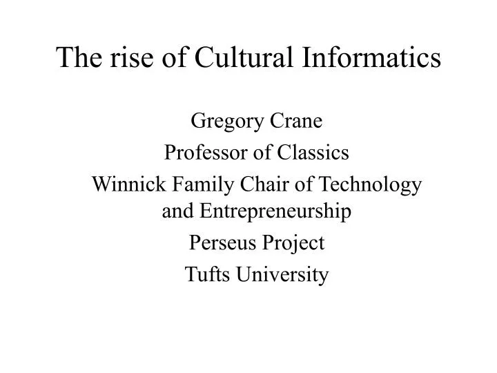 the rise of cultural informatics