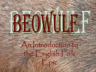 An Introduction to the English Folk Epic
