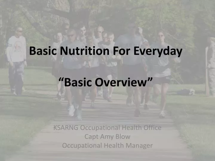 basic nutrition for everyday basic overview