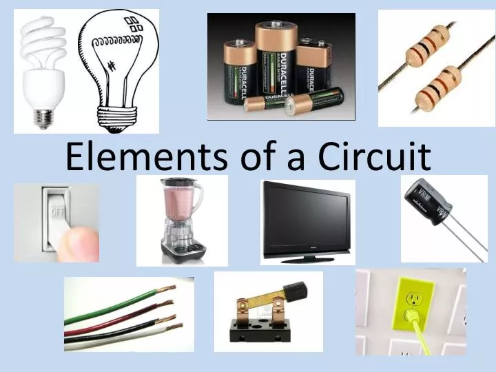 elements of a circuit