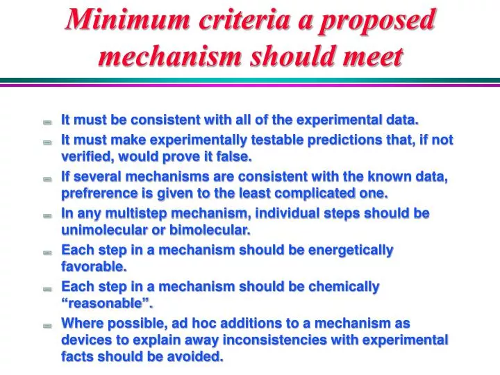 minimum criteria a proposed mechanism should meet