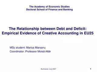 The Relationship between Debt and Deficit: Empirical Evidence of Creative Accounting in EU25