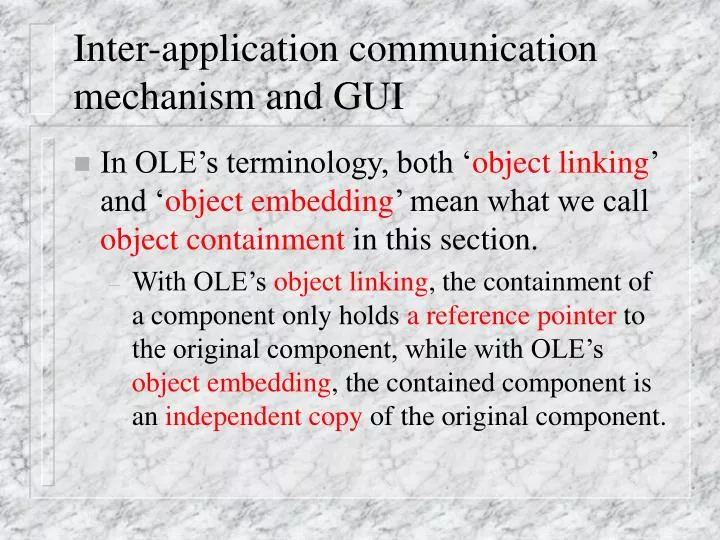 inter application communication mechanism and gui