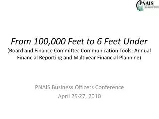 pnais business officers conference april 25 27 2010