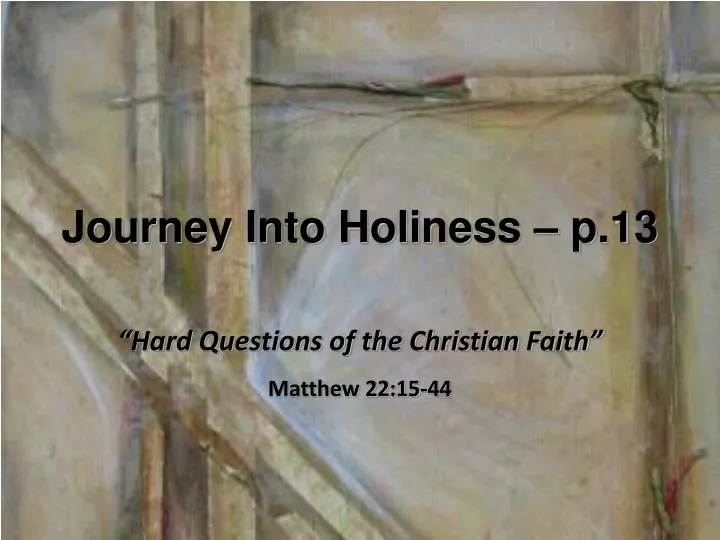 journey into holiness p 13