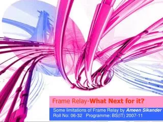 Frame Relay- What Next for it?