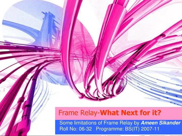 frame relay what next for it