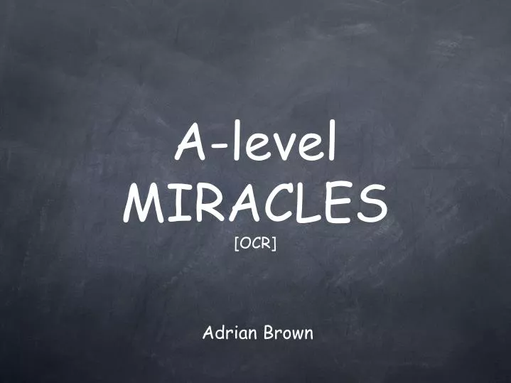 a level miracles ocr